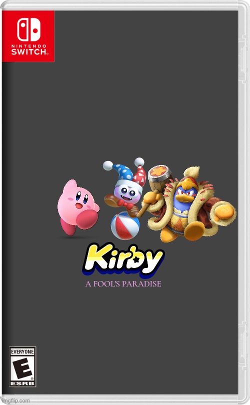 if nintendo made april fool's day related games volume 2 | A FOOL'S PARADISE | image tagged in nintendo switch,kirby,april fools day,fake | made w/ Imgflip meme maker