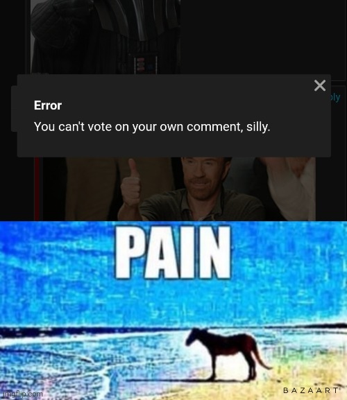 I wanted free upvotes | image tagged in pain horse | made w/ Imgflip meme maker