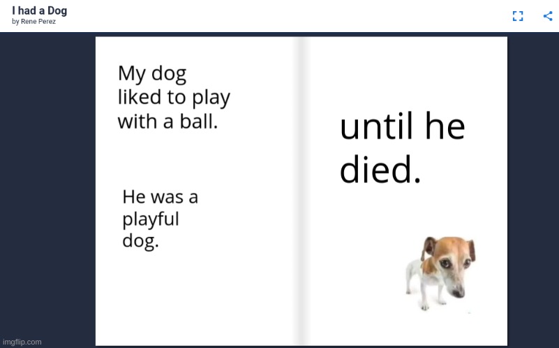 we did a project where we had to create a short story, so here is a lil sample of it. | made w/ Imgflip meme maker