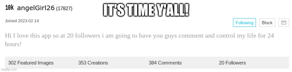IT'S TIME Y'ALL! | made w/ Imgflip meme maker