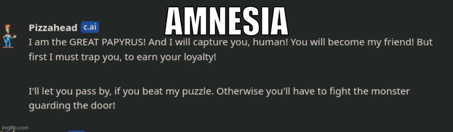 AMNESIA | made w/ Imgflip meme maker