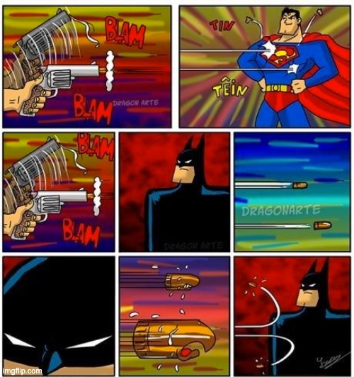Bullets vs. Superman & Batman | image tagged in superheroes,comics,superman,batman | made w/ Imgflip meme maker