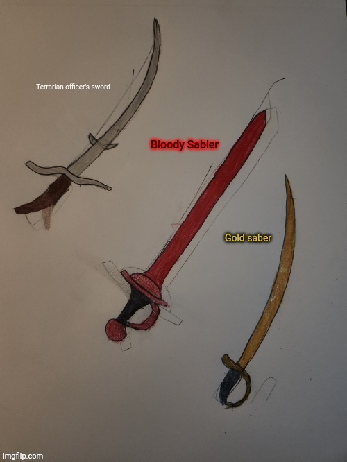 I made three swords! (Yes this is a repost of my own drawing) | made w/ Imgflip meme maker