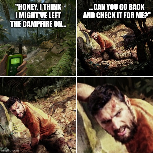 Figures | ...CAN YOU GO BACK AND CHECK IT FOR ME?"; "HONEY, I THINK I MIGHT'VE LEFT THE CAMPFIRE ON... | image tagged in amazon | made w/ Imgflip meme maker
