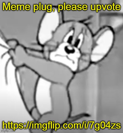 https://imgflip.com/i/7g04zs | Meme plug, please upvote; https://imgflip.com/i/7g04zs | image tagged in awww the skrunkly | made w/ Imgflip meme maker