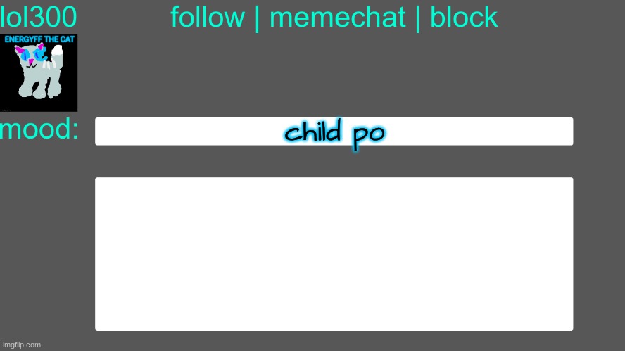 Lol300 announcement temp 3 | child po | image tagged in lol300 announcement temp 3 | made w/ Imgflip meme maker