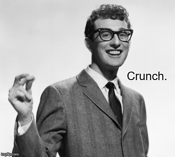 Crunch. | image tagged in crunch | made w/ Imgflip meme maker