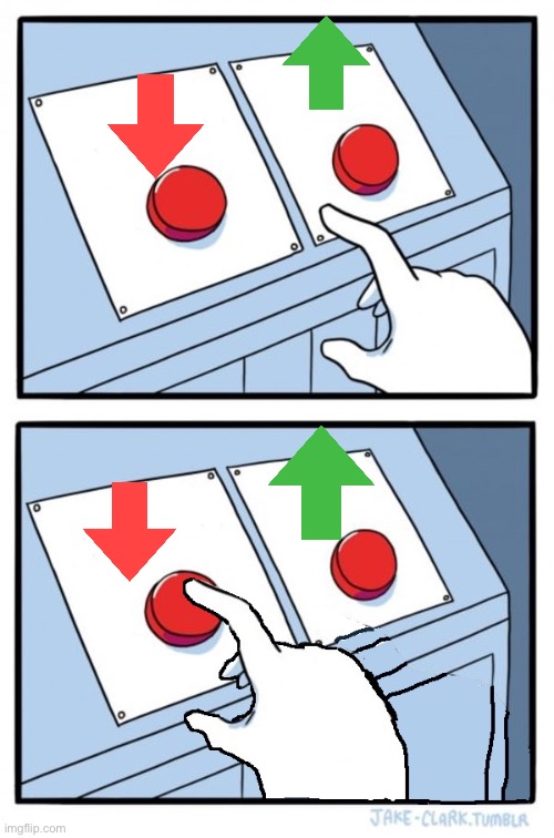 Two buttons, One pressed | image tagged in two buttons one pressed | made w/ Imgflip meme maker