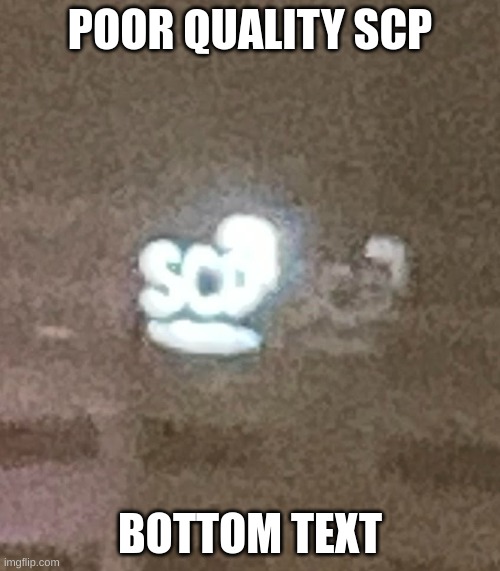 I saw this building name on a bus trip and had to get a picutre. | POOR QUALITY SCP; BOTTOM TEXT | image tagged in scp,sign,billboard | made w/ Imgflip meme maker