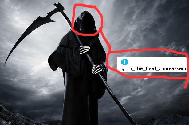 Grim | image tagged in death | made w/ Imgflip meme maker