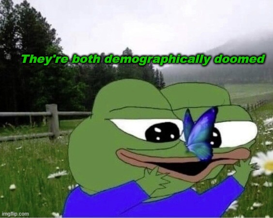 They're both demographically doomed | made w/ Imgflip meme maker