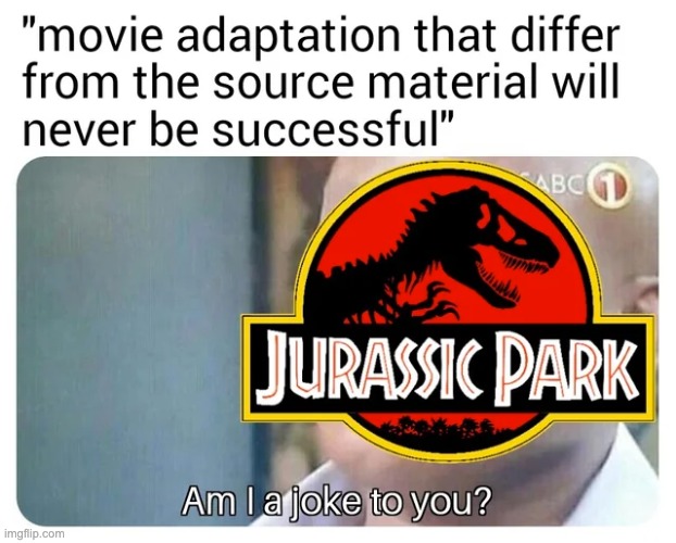 image tagged in jurassic park,memes,funny | made w/ Imgflip meme maker