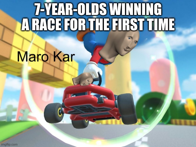 would it be okay if i was one of the owners? AC: I'll think about it :) | 7-YEAR-OLDS WINNING A RACE FOR THE FIRST TIME | image tagged in maro kar | made w/ Imgflip meme maker
