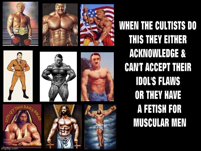 image tagged in jesus,hitler,trump,clown car republicans,muscles,cult | made w/ Imgflip meme maker