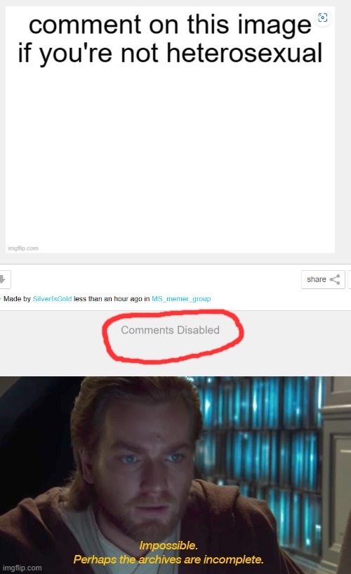 image tagged in star wars prequel obi-wan archives are incomplete | made w/ Imgflip meme maker