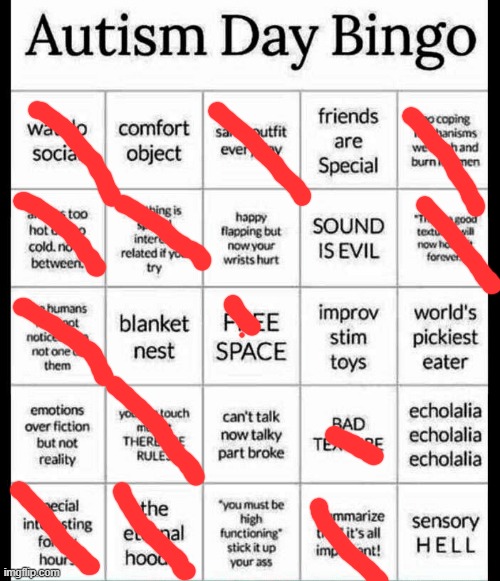 everyone else is doing it so.. | image tagged in autism bingo | made w/ Imgflip meme maker
