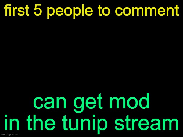 drizzy text temp | first 5 people to comment; can get mod in the tunip stream | image tagged in drizzy text temp | made w/ Imgflip meme maker