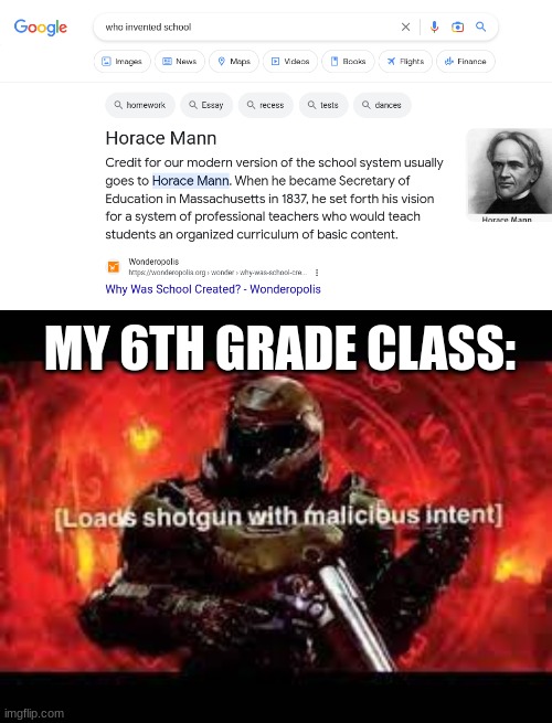 I think this is okay for the stream | MY 6TH GRADE CLASS: | image tagged in doomguy loads gun,school,inventions | made w/ Imgflip meme maker