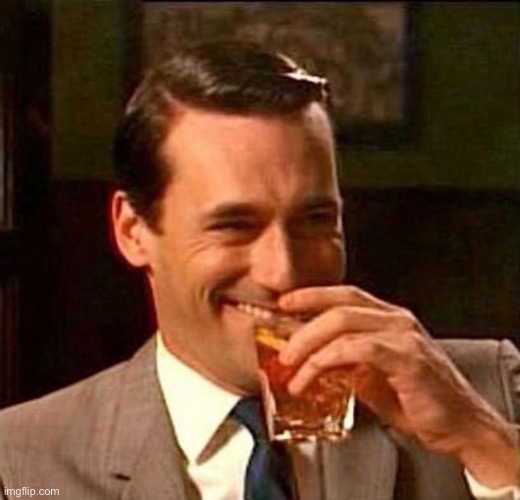 Man With Drink Laughing | image tagged in man with drink laughing | made w/ Imgflip meme maker