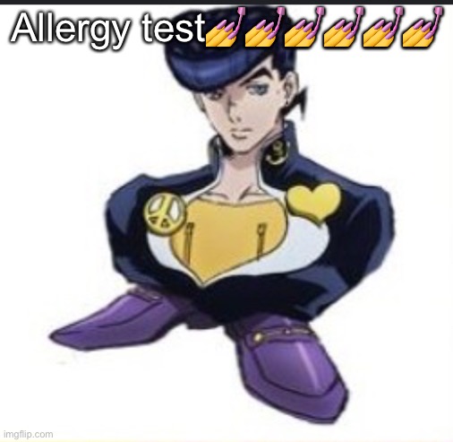 Shoeske | Allergy test💅💅💅💅💅💅 | image tagged in shoeske | made w/ Imgflip meme maker