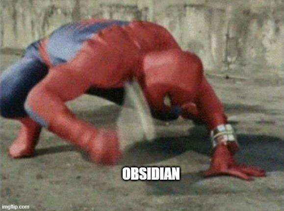 Spiderman wrench | OBSIDIAN | image tagged in spiderman wrench | made w/ Imgflip meme maker