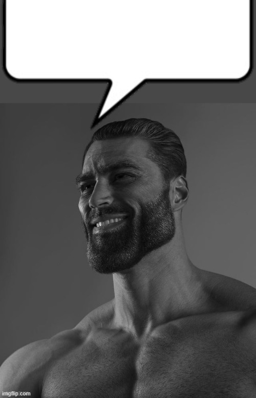 Giga Chad | image tagged in giga chad | made w/ Imgflip meme maker