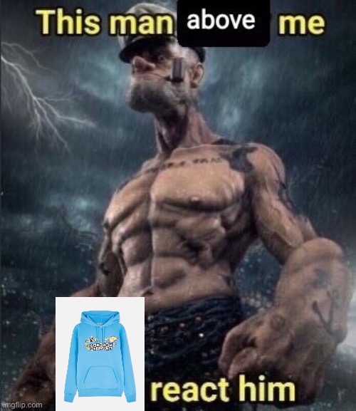 this man above me fish react him | image tagged in this man above me fish react him | made w/ Imgflip meme maker