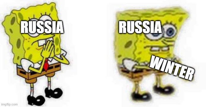 Spongebob *Inhale* Boi | RUSSIA                     RUSSIA WINTER | image tagged in spongebob inhale boi | made w/ Imgflip meme maker