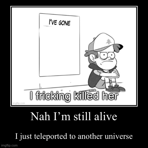 image tagged in funny,demotivationals | made w/ Imgflip demotivational maker