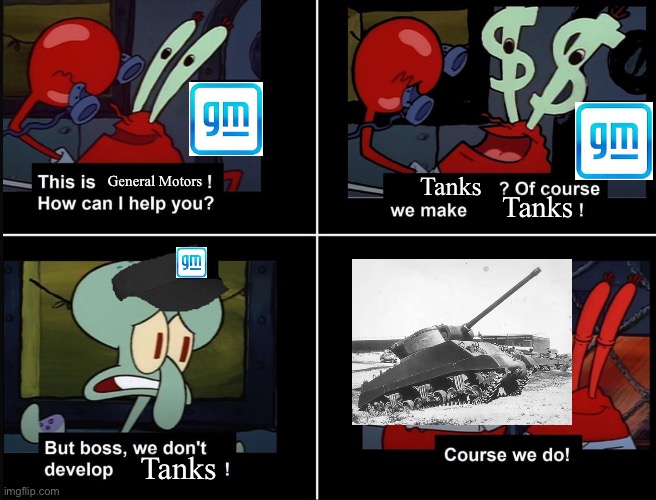 Tanks; General Motors; Tanks; Tanks | made w/ Imgflip meme maker