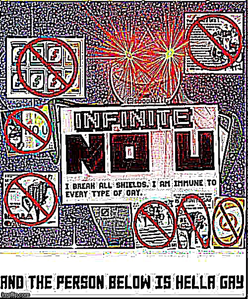 image tagged in infinite no u | made w/ Imgflip meme maker