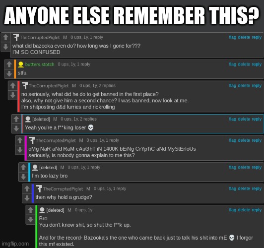 jesus christ i was so cringe... granted i still am, but i've learned a thing or two since then | ANYONE ELSE REMEMBER THIS? | made w/ Imgflip meme maker