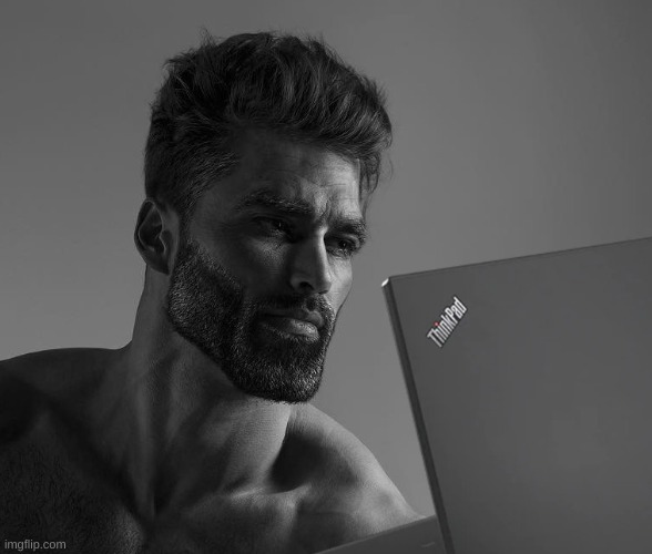 Giga Chad Laptop | image tagged in giga chad laptop | made w/ Imgflip meme maker
