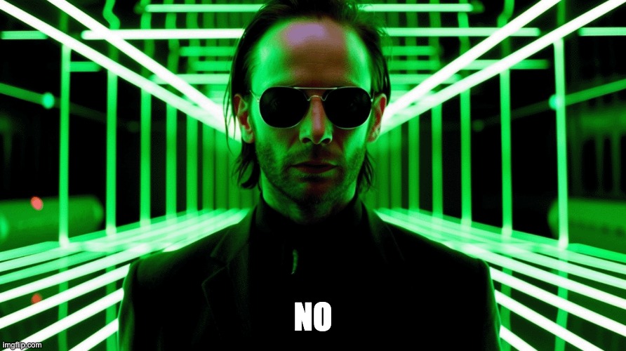 Thom Yorke / Neo NO | NO | image tagged in radiohead,the matrix,neo | made w/ Imgflip meme maker