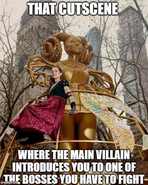 Ya'll know the trope well, especially RPGs. | THAT CUTSCENE; WHERE THE MAIN VILLAIN INTRODUCES YOU TO ONE OF THE BOSSES YOU HAVE TO FIGHT | image tagged in video games,why do i hear boss music,boss,statue,villains,ruth bader ginsburg | made w/ Imgflip meme maker