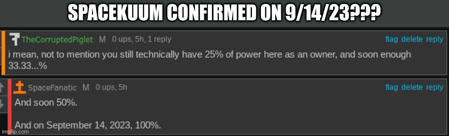SPACEKUUM CONFIRMED ON 9/14/23??? | made w/ Imgflip meme maker