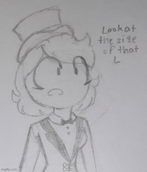 Post above | image tagged in look at the size of that l jemy | made w/ Imgflip meme maker