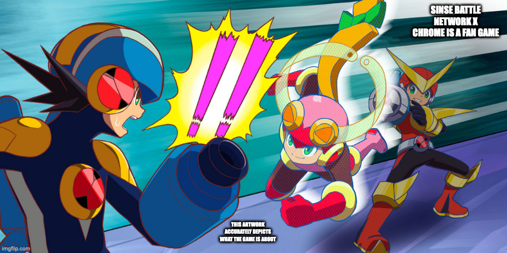 X Chrome Artwork | SINSE BATTLE NETWORK X CHROME IS A FAN GAME; THIS ARTWORK ACCURATELY DEPICTS WHAT THE GAME IS ABOUT | image tagged in megaman,megaman battle network,gaming,memes | made w/ Imgflip meme maker