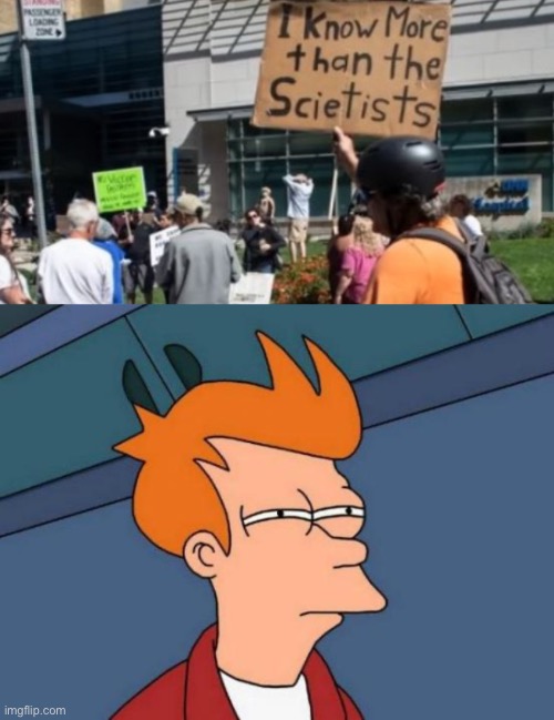 image tagged in memes,futurama fry | made w/ Imgflip meme maker