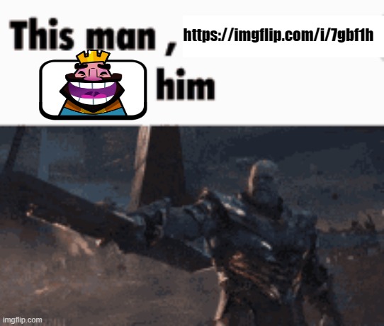 This man, _____ him | https://imgflip.com/i/7gbf1h | image tagged in this man _____ him | made w/ Imgflip meme maker
