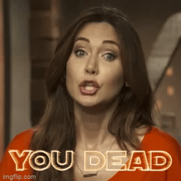 You Dead Imgflip you-dead-imgflip
