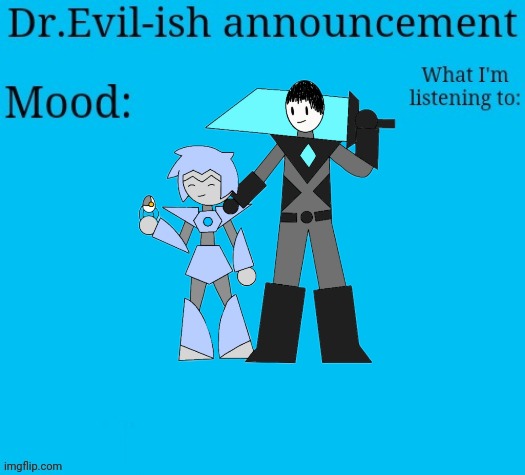 Dr.Evil-ish new announcement template Blank Meme Template