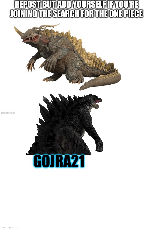 GOJRA21 | image tagged in godzilla,lets go,repost | made w/ Imgflip meme maker