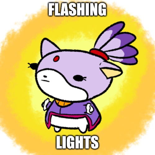 Blaze | FLASHING; LIGHTS | image tagged in blaze | made w/ Imgflip meme maker