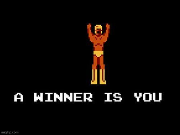 A winner is you | image tagged in a winner is you | made w/ Imgflip meme maker