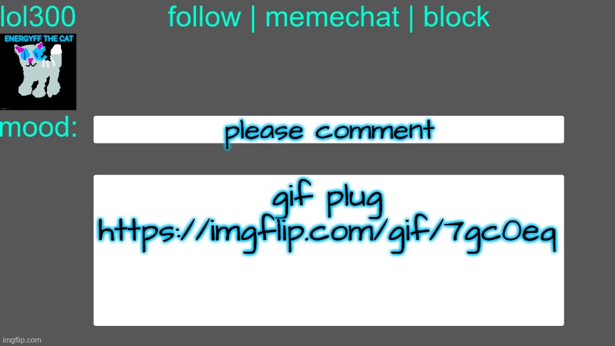 Lol300 announcement temp 3 | please comment; gif plug
https://imgflip.com/gif/7gc0eq | image tagged in lol300 announcement temp 3 | made w/ Imgflip meme maker
