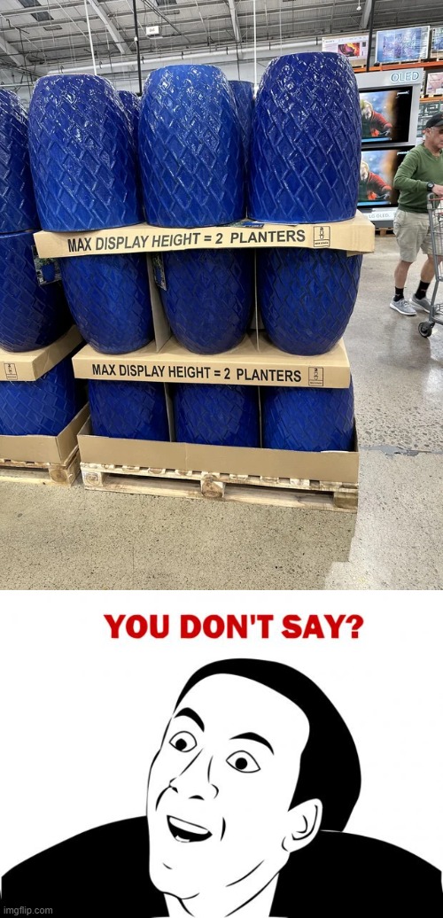 While shopping at Costco-this caught my eye. Well, I guess it looks nice. | image tagged in memes,you don't say,you had one job,funny | made w/ Imgflip meme maker