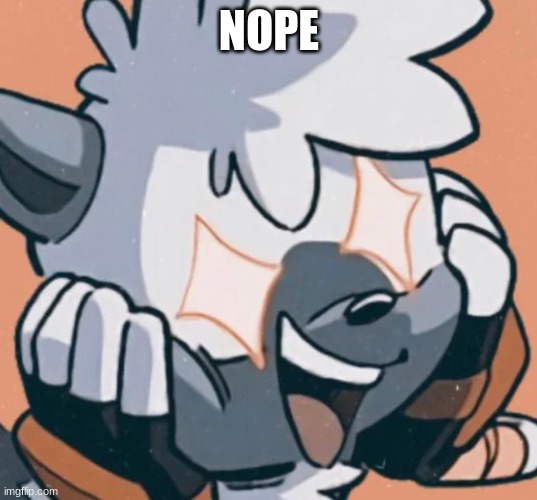 tangle star eyes | NOPE | image tagged in tangle star eyes | made w/ Imgflip meme maker