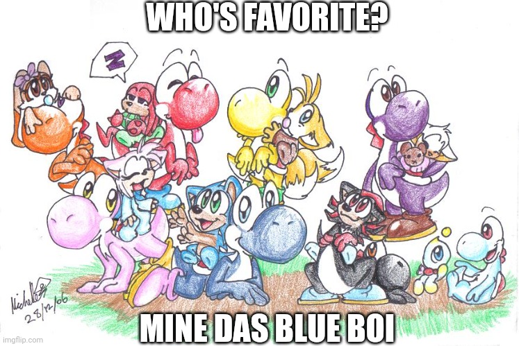 You Have Blue Bois | WHO'S FAVORITE? MINE DAS BLUE BOI | image tagged in yoshi's island sonic,baby sonic the hedgehog,yoshi's island,nintendo,deviantart,mmishee | made w/ Imgflip meme maker