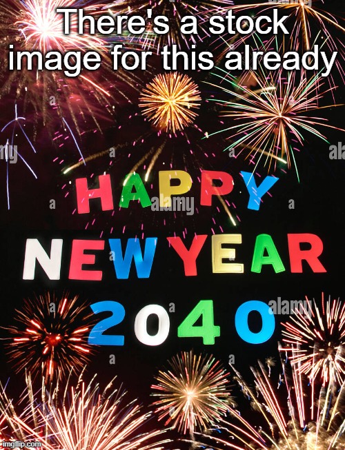 There's a stock image for this already | made w/ Imgflip meme maker